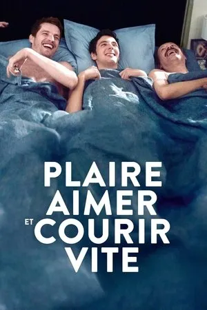 Affiche du film Plaire, aimer et courir vite