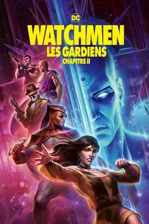 Affiche du film Watchmen: Les gardiens, chapitre II
