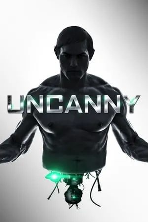 Affiche du film Uncanny