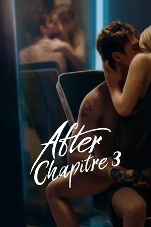 Affiche du film After - Chapitre 3