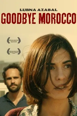 Affiche du film Goodbye Morocco