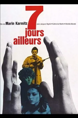 Affiche du film Sept jours ailleurs