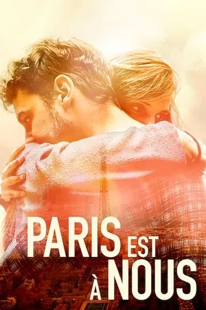 Affiche du film Paris est à nous