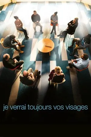 Affiche du film Je verrai toujours vos visages