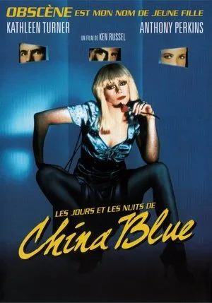 Affiche du film Les Jours et les Nuits de China Blue