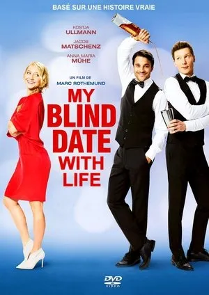 Affiche du film My Blind Date with Life