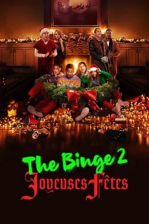 Affiche du film The Binge 2 : joyeuses fêtes