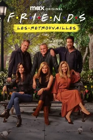 Affiche du film Friends : Les Retrouvailles