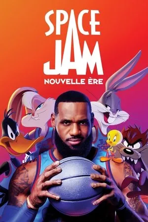 Affiche du film Space Jam : Nouvelle Ère