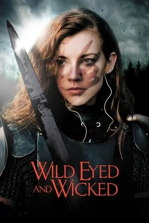 Affiche du film Wild Eyed and Wicked
