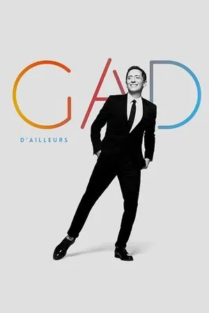 Affiche du film Gad Elmaleh : D'ailleurs