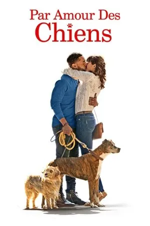 Affiche du film Par amour des chiens