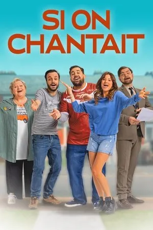 Affiche du film Si on chantait