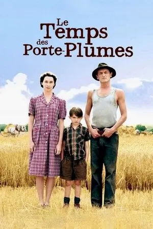 Affiche du film Le Temps des porte-plumes