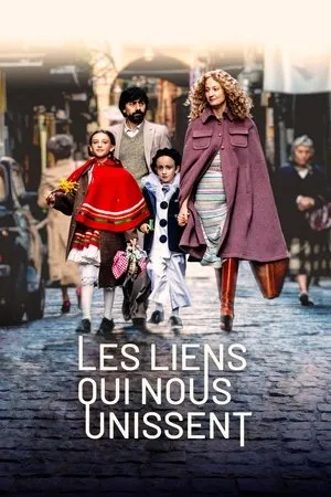Affiche du film Les Liens qui nous unissent