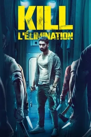 Affiche du film Kill
