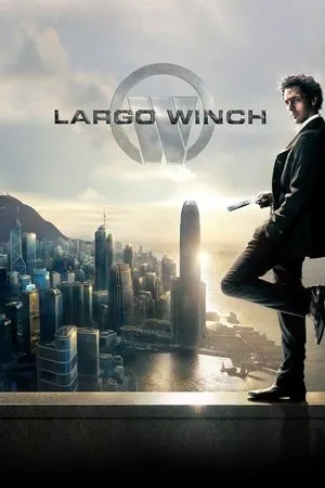 Affiche du film Largo Winch