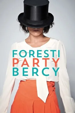Affiche du film Foresti Party