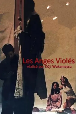 Affiche du film Les Anges Violés