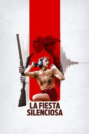Affiche du film La fiesta silenciosa