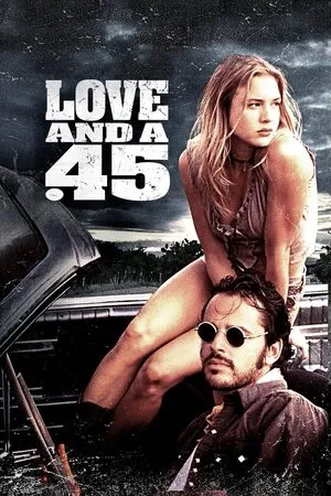 Affiche du film Love and a .45