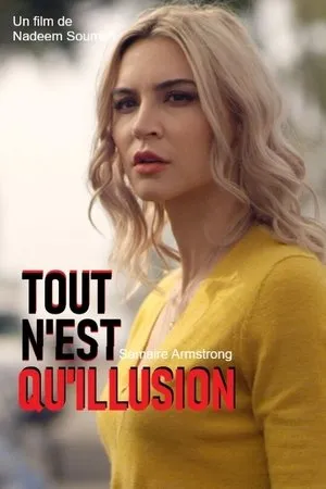 Affiche du film Tout n'est qu'illusion