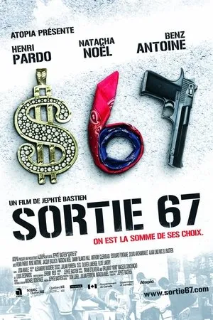 Affiche du film Sortie 67
