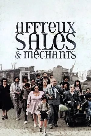 Affiche du film Affreux, sales et méchants