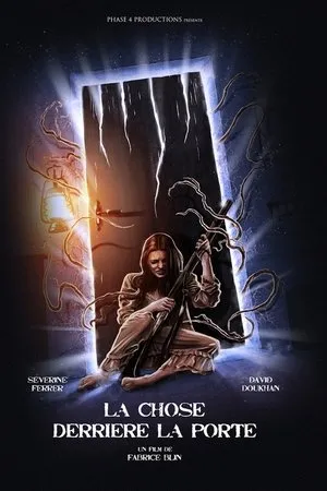 Affiche du film La Chose derrière la porte