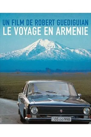 Affiche du film Le Voyage en Arménie