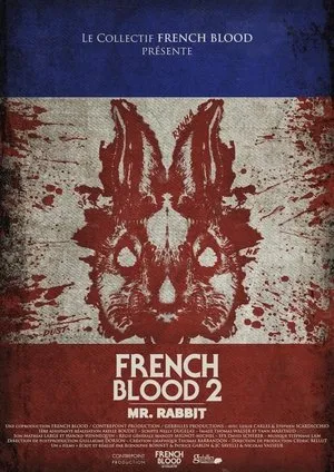 Affiche du film French Blood 2 - Mr. Rabbit