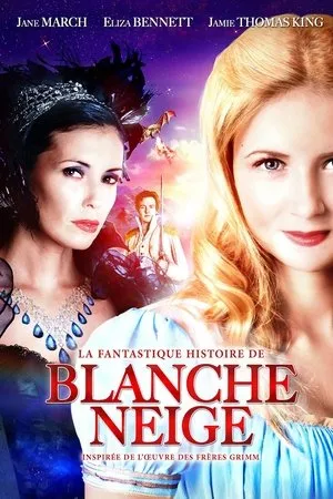 Affiche du film La Fantastique histoire de Blanche Neige