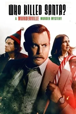 Affiche du film Who Killed Santa? A Murderville Murder Mystery