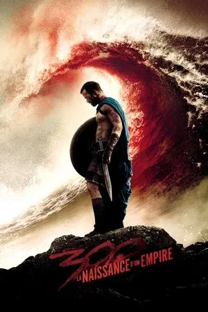 Affiche du film 300 : La Naissance d’un Empire