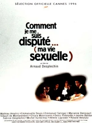 Affiche du film Comment je me suis disputé… (ma vie sexuelle)