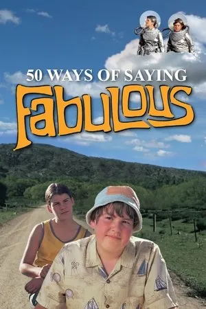 Affiche du film 50 façons de dire fabuleux