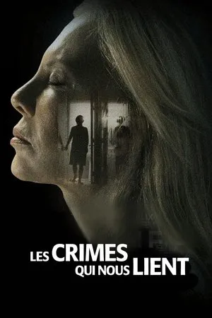 Affiche du film Les Crimes qui nous lient