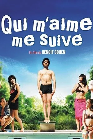 Affiche du film Qui m'aime me suive