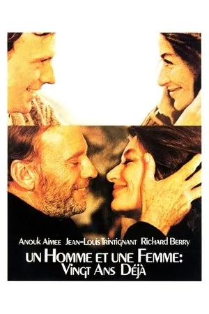 Affiche du film Un homme et une femme, 20 ans déjà