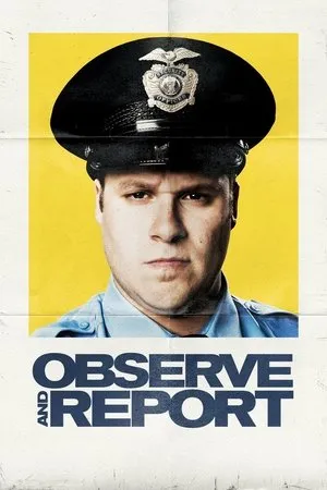 Affiche du film Observe and Report
