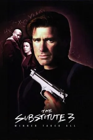 Affiche du film The Substitute 3: Winner Takes All