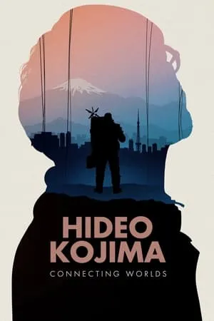 Affiche du film Hideo Kojima : Connecting Worlds