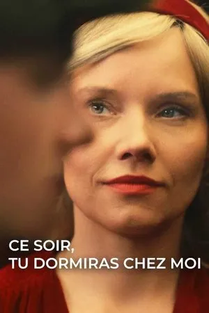 Affiche du film Ce soir, tu dormiras avec moi