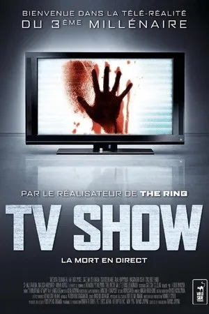 Affiche du film TV Show : La Mort en direct
