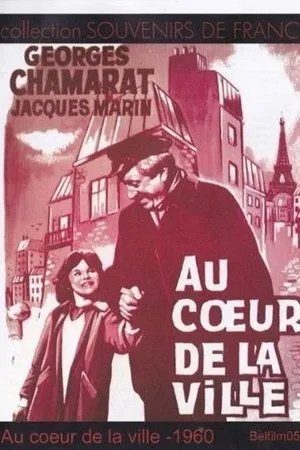 Affiche du film Au cœur de la ville