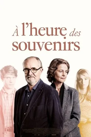 Affiche du film A l'heure des Souvenirs