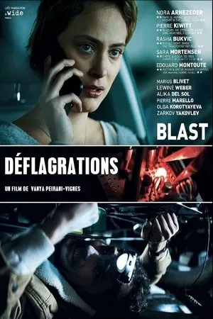 Affiche du film Déflagrations